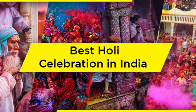 Best Holi Celebration in India